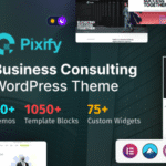 Pixify - Business Consulting WordPress Theme