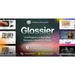 Glossier - Newspaper & Viral Magazine WordPress Theme